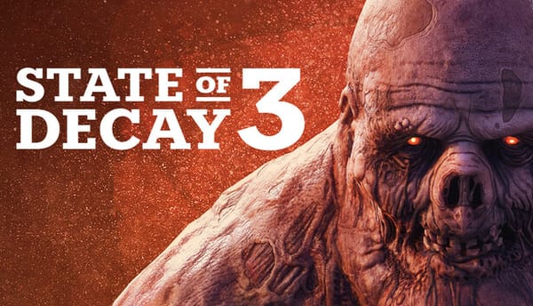 State of Decay 3 sigue para 2027 tras la independencia de Undead Labs